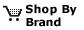 Click here to shop according to Brand
